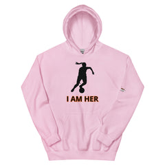 I Am Her Unisex Hoodie