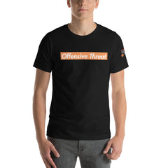 Offensive Threat Unisex T-Shirt